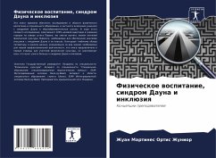 Fizicheskoe wospitanie, sindrom Dauna i inklüziq - Ortis Zhunior, Zhuan Martines