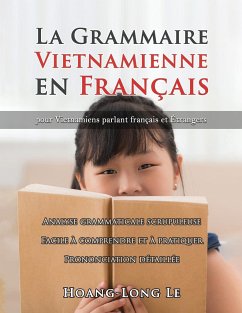 La Grammaire Vietnamienne en Français - Le, Hoang-Long