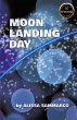Moon Landing Day - Bild 1