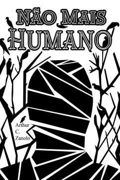 N o Mais Humano - Arthur, Zanolo