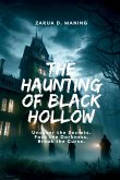 The Haunting of Black Hollow