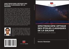 SPECTROSCOPIE OPTIQUE DES ÉTOILES CLASSIQUES DE LA GALAXIE - Banerjee, Gourav