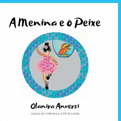 A Menina E O Peixe - Olanira, Anversi