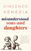 Misunderstood Sons and Daughters