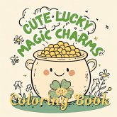 Get Lucky Cute Magic Charms Coloring Book Get Lucky Cute Magic Charms Coloring Book