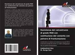 Resistenza del calcestruzzo di grado M40 con sostituzione del cemento con polvere di frantumazione - Dey, Subhashish;Rao, M. Durga