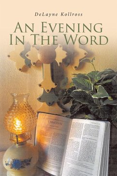 AN EVENING IN THE WORD - Kollross, Delayne