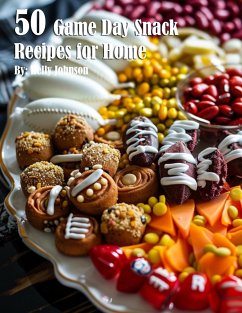 50 Game Day Snack Recipes for Home - Johnson, Kelly