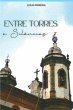 Entre Torres E Silêncios - Bild 1