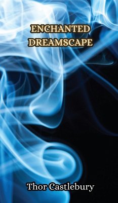 Enchanted Dreamscape - Castlebury, Thor