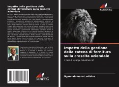 Impatto della gestione della catena di fornitura sulla crescita aziendale - Ladislas, Ngendahimana