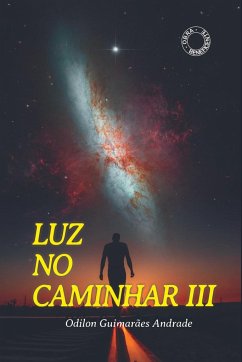 Luz No Caminhar Iii - Odilon, Andrade