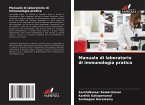 Manuale di laboratorio di immunologia pratica