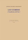Las guardas Las guardas
