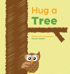 Hug a Tree - Sagaris, Deanna