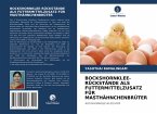 BOCKSHORNKLEE-RÜCKSTÄNDE ALS FUTTERMITTELZUSATZ FÜR MASTHÄHNCHENBRÜTER