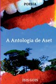 A Antologia De Aset