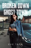 Broken Down Ghost Town