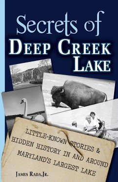 Secrets of Deep Creek Lake - Rada, James