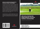 Atrazine Herbicide Degradation Process Fenton Technology