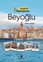 Beyoglu - Gezerek Ögreniyorum - Sahan, Ömer