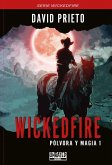 Wickedfire: Pólvora y magia TPB 1 Wickedfire: Pólvora y magia TPB 1