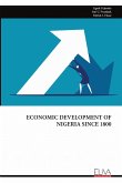 ECONOMIC DEVELOPMENT OF NIGERIA SINCE 1800