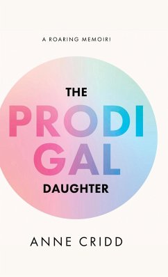 The Prodigal Daughter - Cridd, Anne