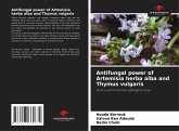 Antifungal power of Artemisia herba alba and Thymus vulgaris