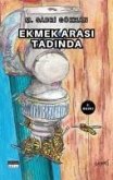 Ekmek Arasi Tadinda