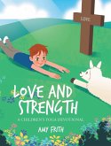 Love and Strength Love and Strength