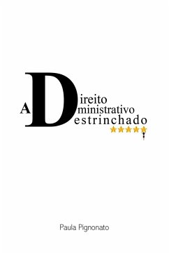 Direito Administrativo Destrinchado - Paula, Pignonato