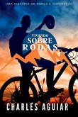 Vivendo Sobre Rodas