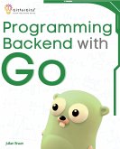 Programming Backend with Go