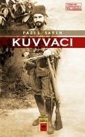 Kuvvaci - Sayin, Fazil