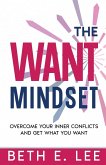 The Want Mindset