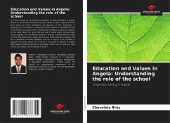 Education and Values in Angola: Understanding the role of the school - Brás, Chocolate