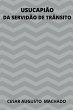 Usucapi o Da Servid o De Tr nsito - Bild 1