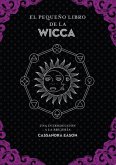 El Pequeño Libro de la Wicca