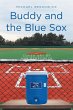 Buddy and the Blue Sox - Bild 1