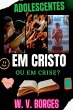 Adolescentes Em Cristo Ou Em Crise? - Bild 1
