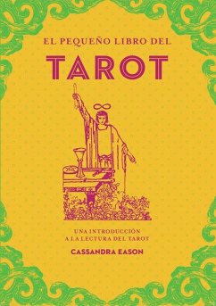 El Pequeño Libro del Tarot - Eason, Cassandra