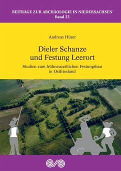 Dieler Schanze und Festung Leerort - Hüser, Andreas