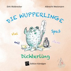 Viel Spaß mit dem Dichterling - Walbrecker, Dirk