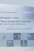 Stress und Traumabewältigung bei der Polizei Hamburg