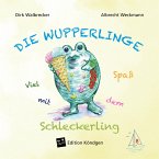 Viel Spaß mit dem Schleckerling