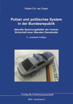 Polizei und politisches System in der Bundesrepublik - van Ooyen, Robert Chr