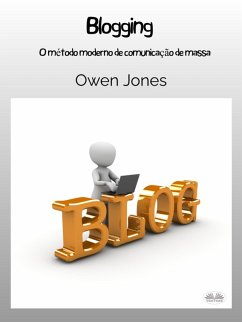 Blogging (eBook, ePUB) - Jones, Owen