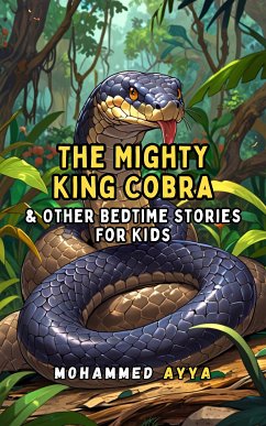 The Mighty King Cobra (eBook, ePUB) - Ayya, Mohammed