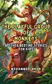 The Playful Group of Monkeys (eBook, ePUB)